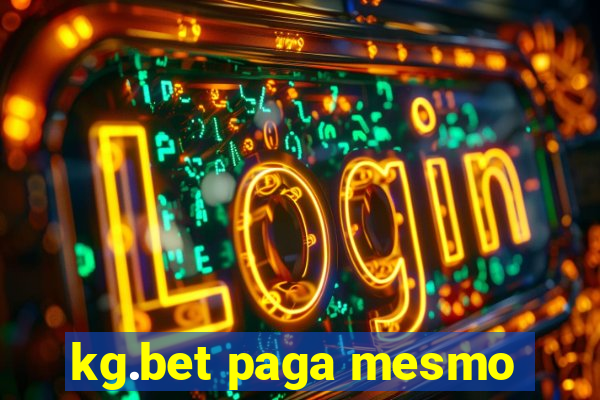 kg.bet paga mesmo